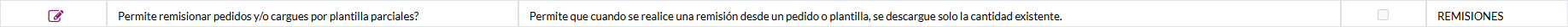 5. ¿Permite Remisionar Pedidos y/o Cargues por Plantilla Parciales?