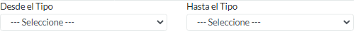2. Desde el Tipo - Hasta el Tipo